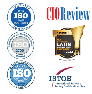 Certificaciones ISO 9001, ISO 27001, ISO 20000, ISTQB y reconocimientos CIOReview